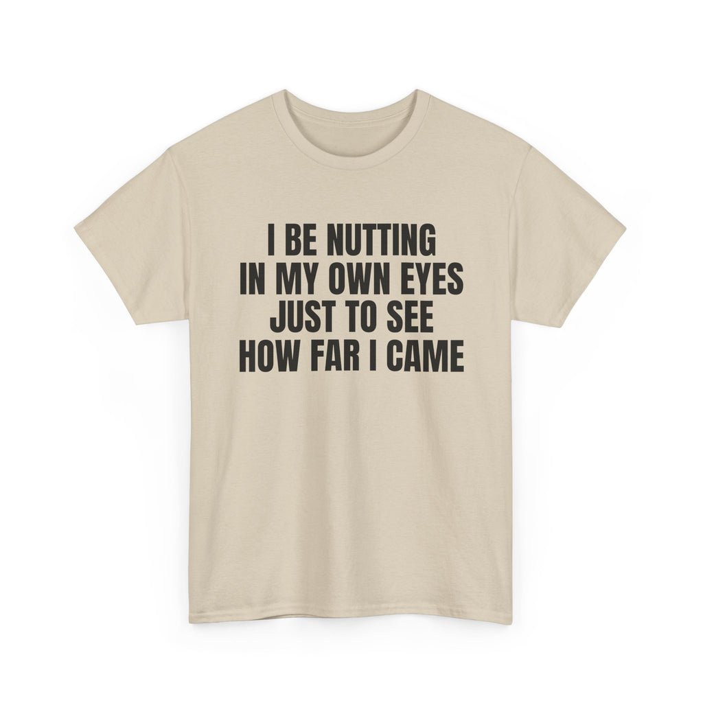 The How Far I Came Tee